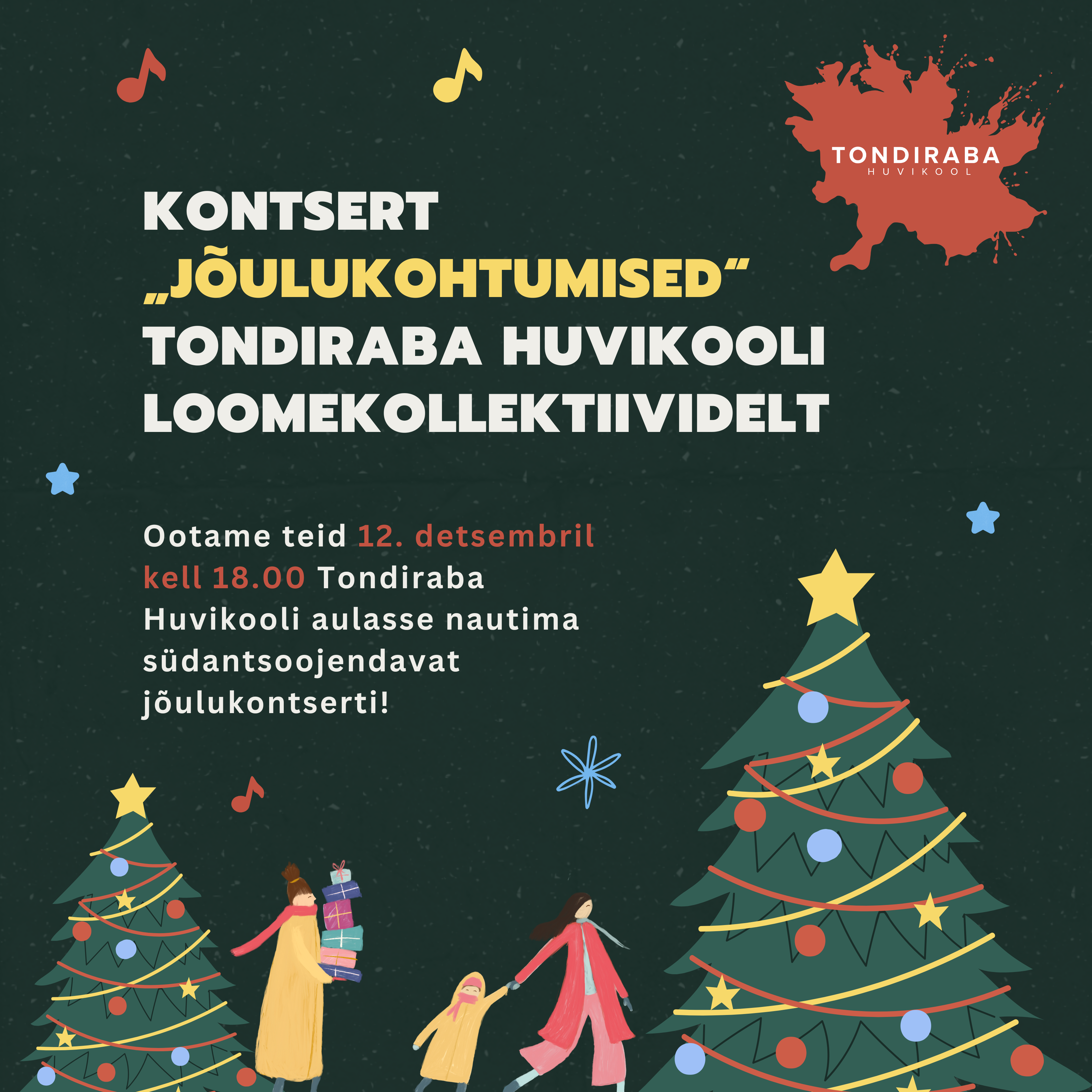 Kontsert „Jõulukohtumised“ Tondiraba Huvikooli loomekollektiividelt
