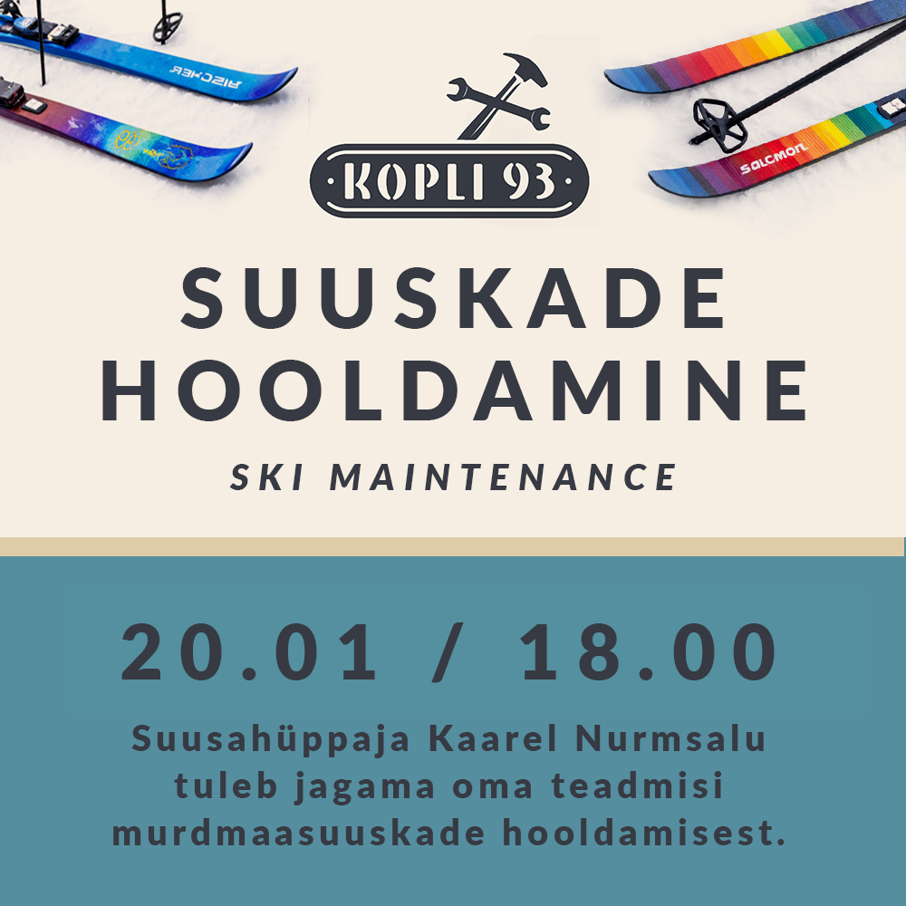 ⛷️ Suuskade hooldamine
