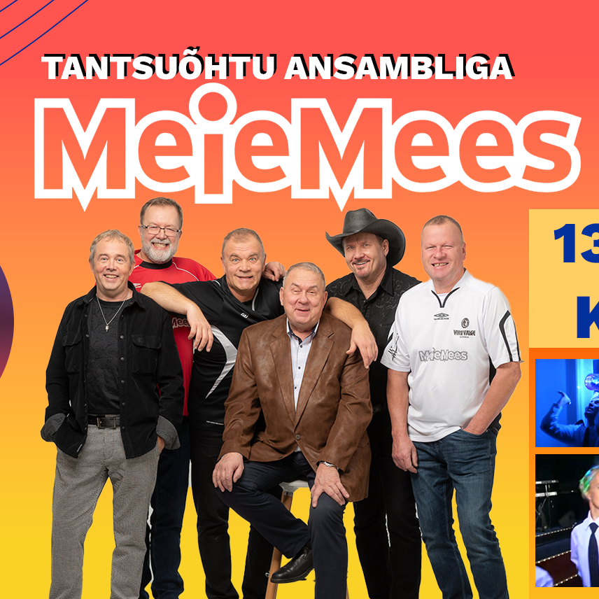 Tantsuõhtu ansambliga Meie Mees