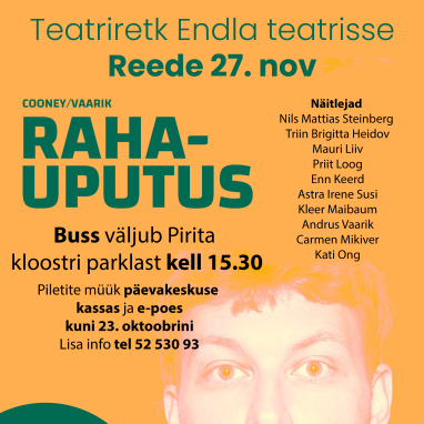 Teatriretk „Rahauputus“ 27. november
